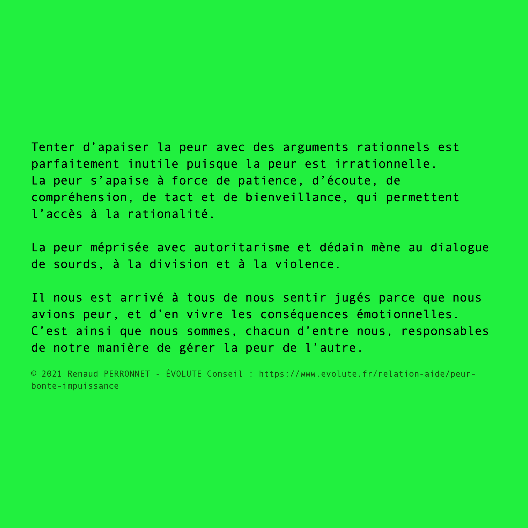 Apaiser la peur ?