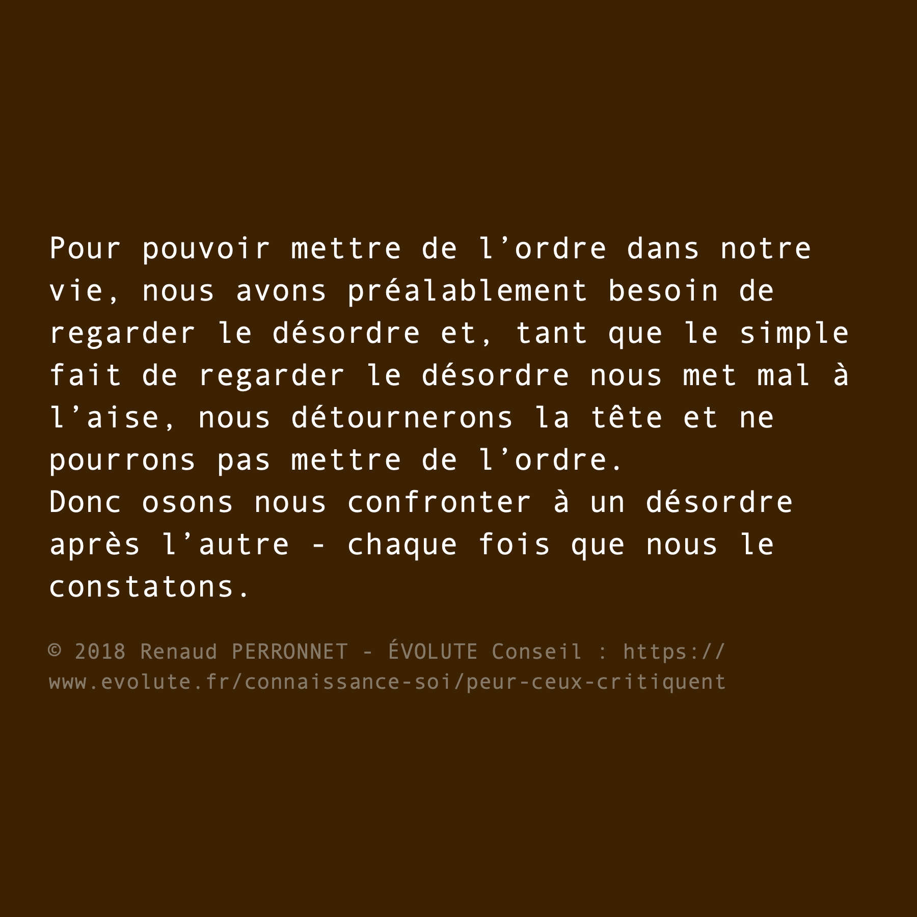 Se confronter au désordre