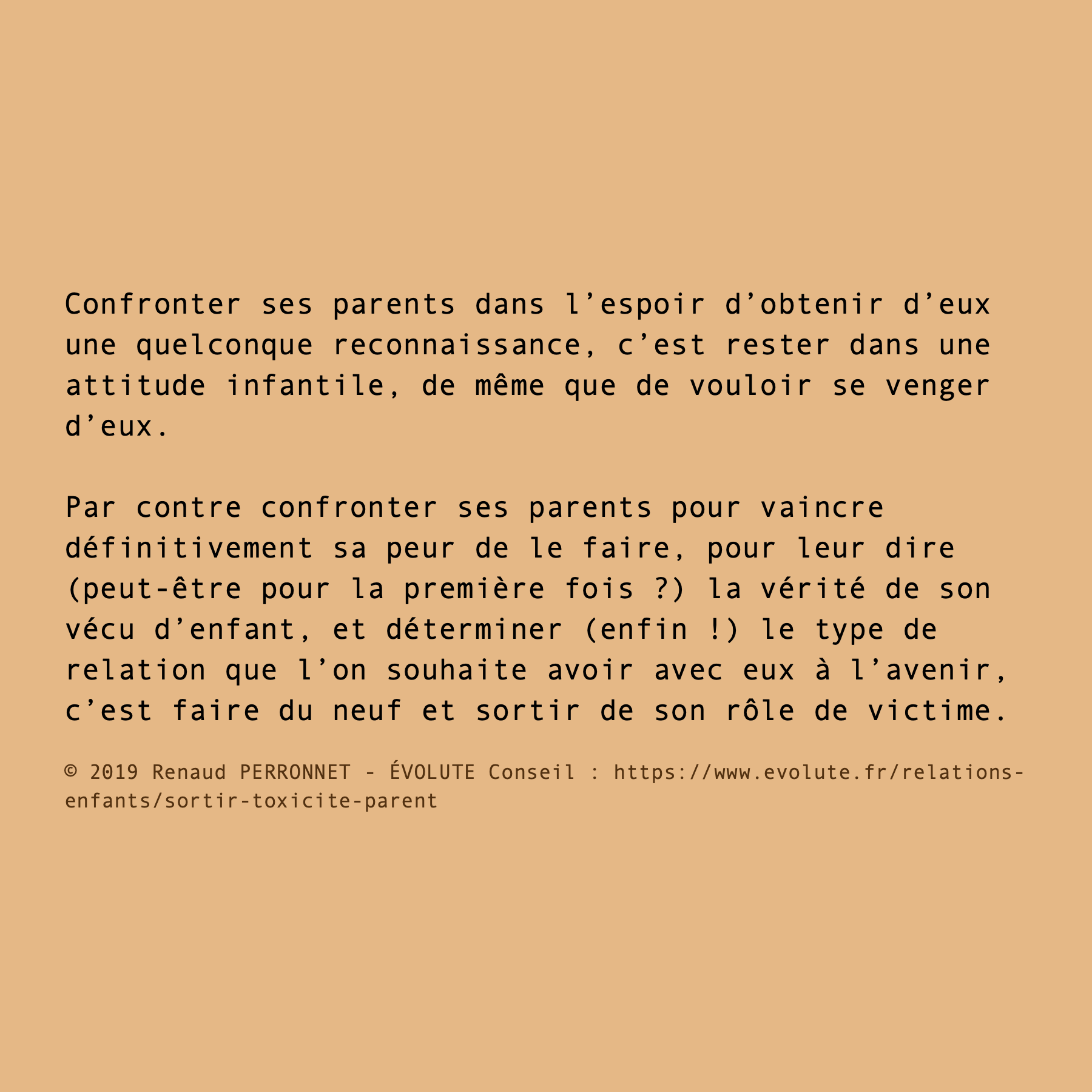 Confronter ses parents ?