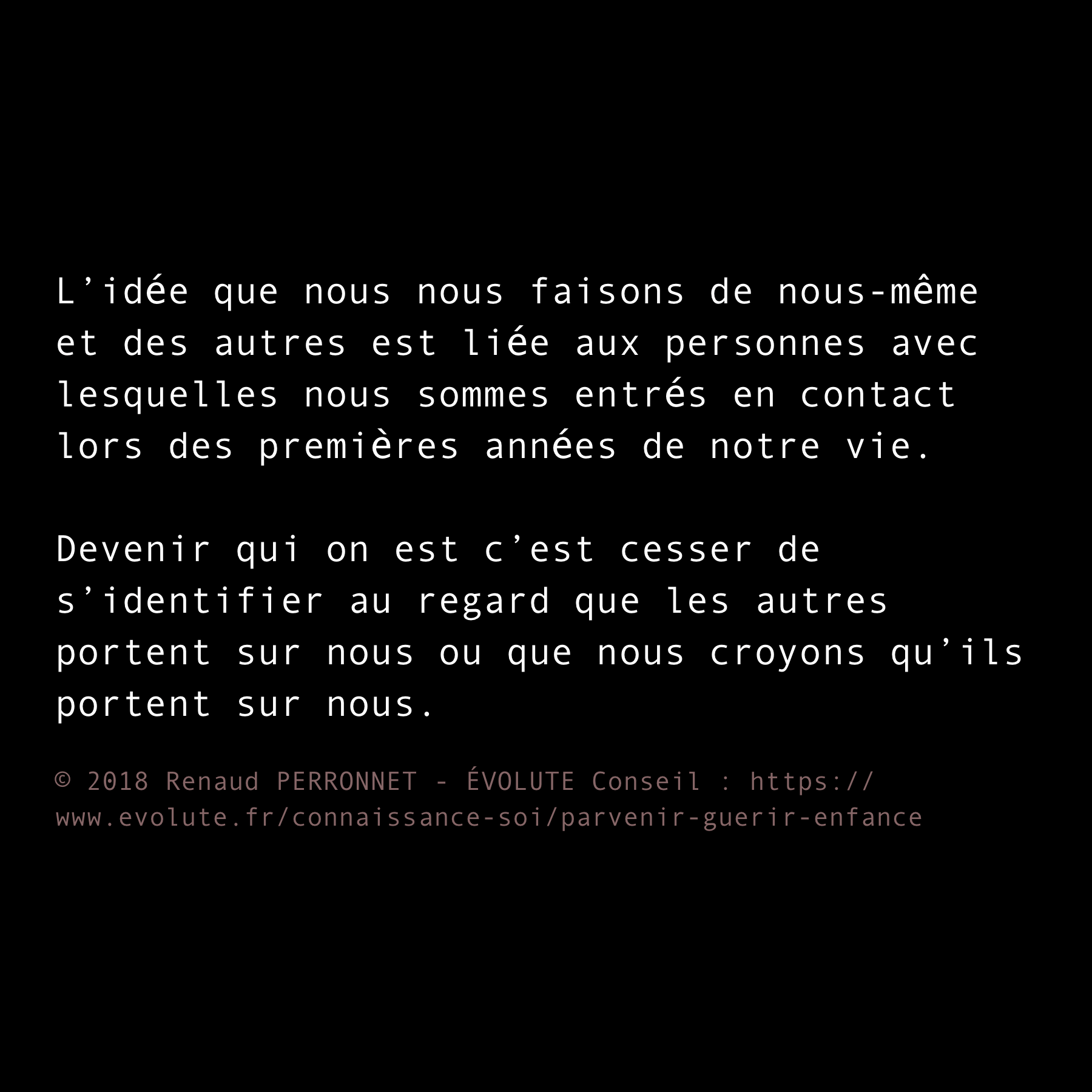 Devenir qui on est