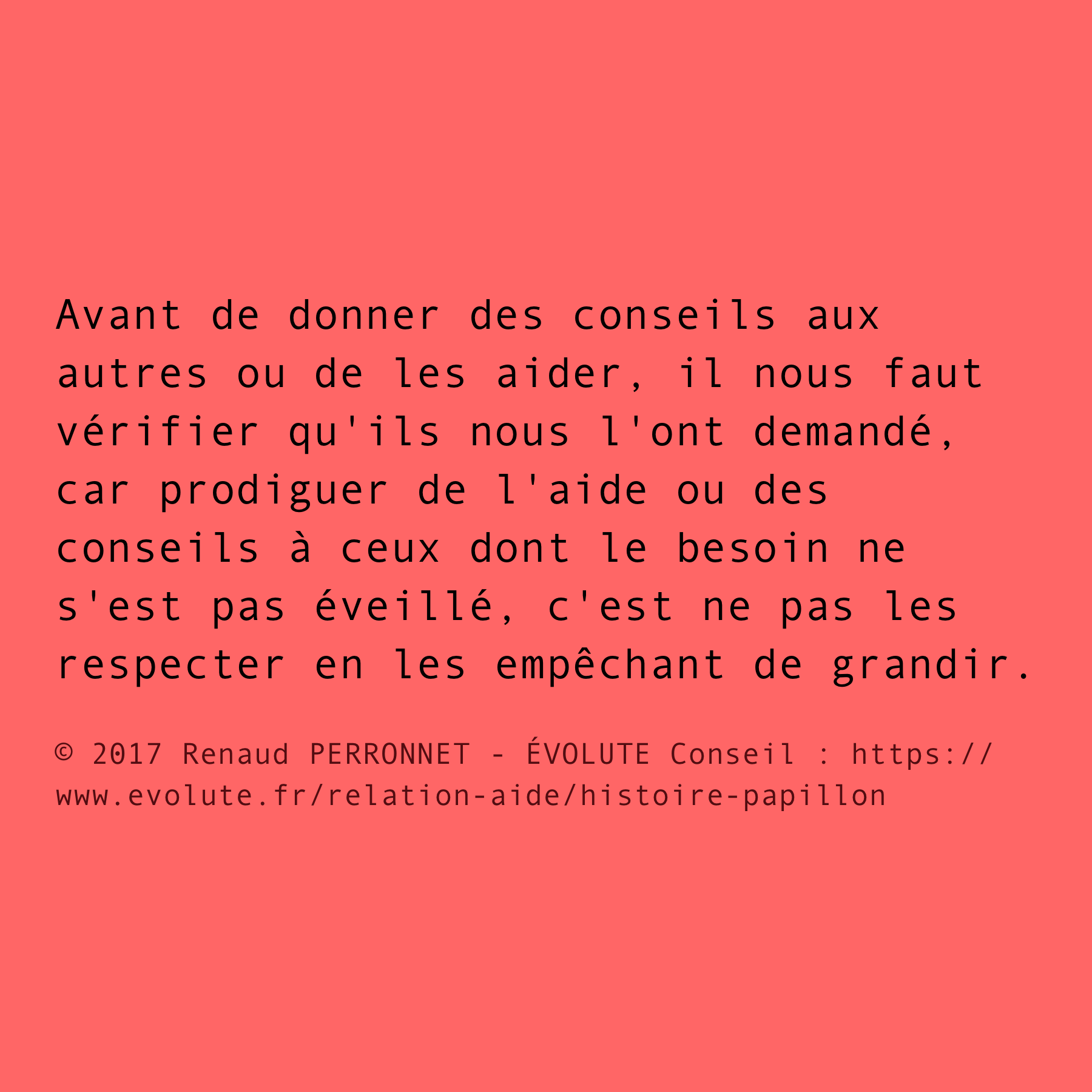 Donner des conseils ?