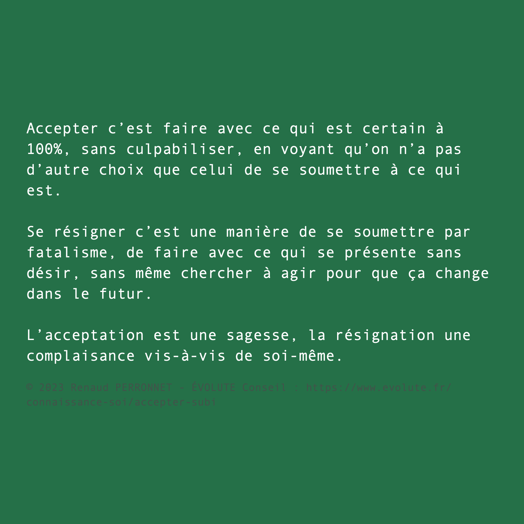 Acceptation ou résignation ?