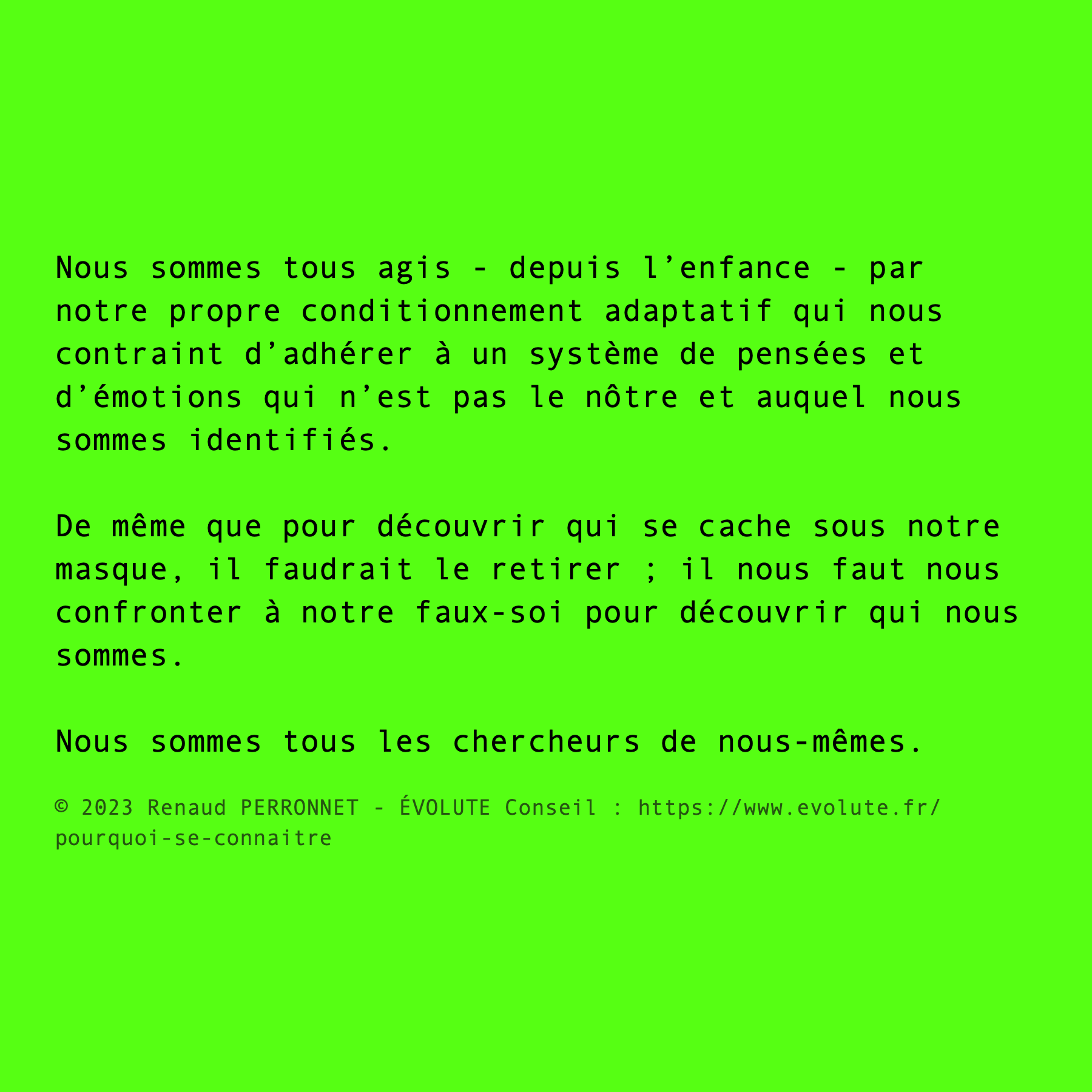 Chercheur de soi-même