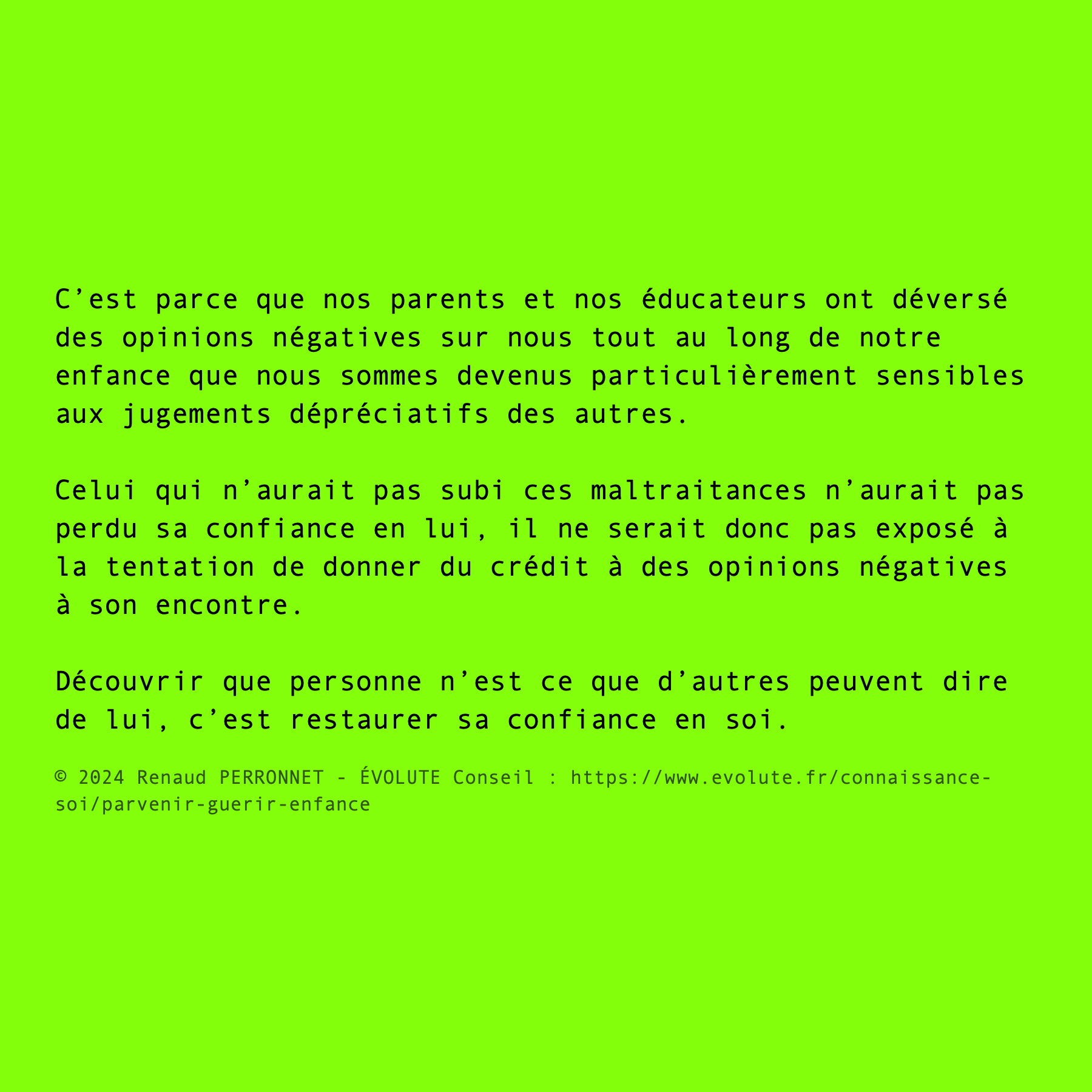 Restaurer sa confiance