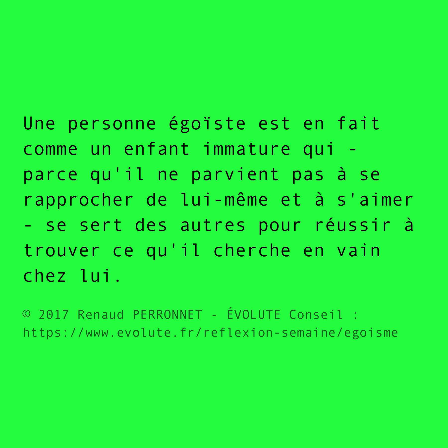 Qu'est ce qu'un égoïste ?