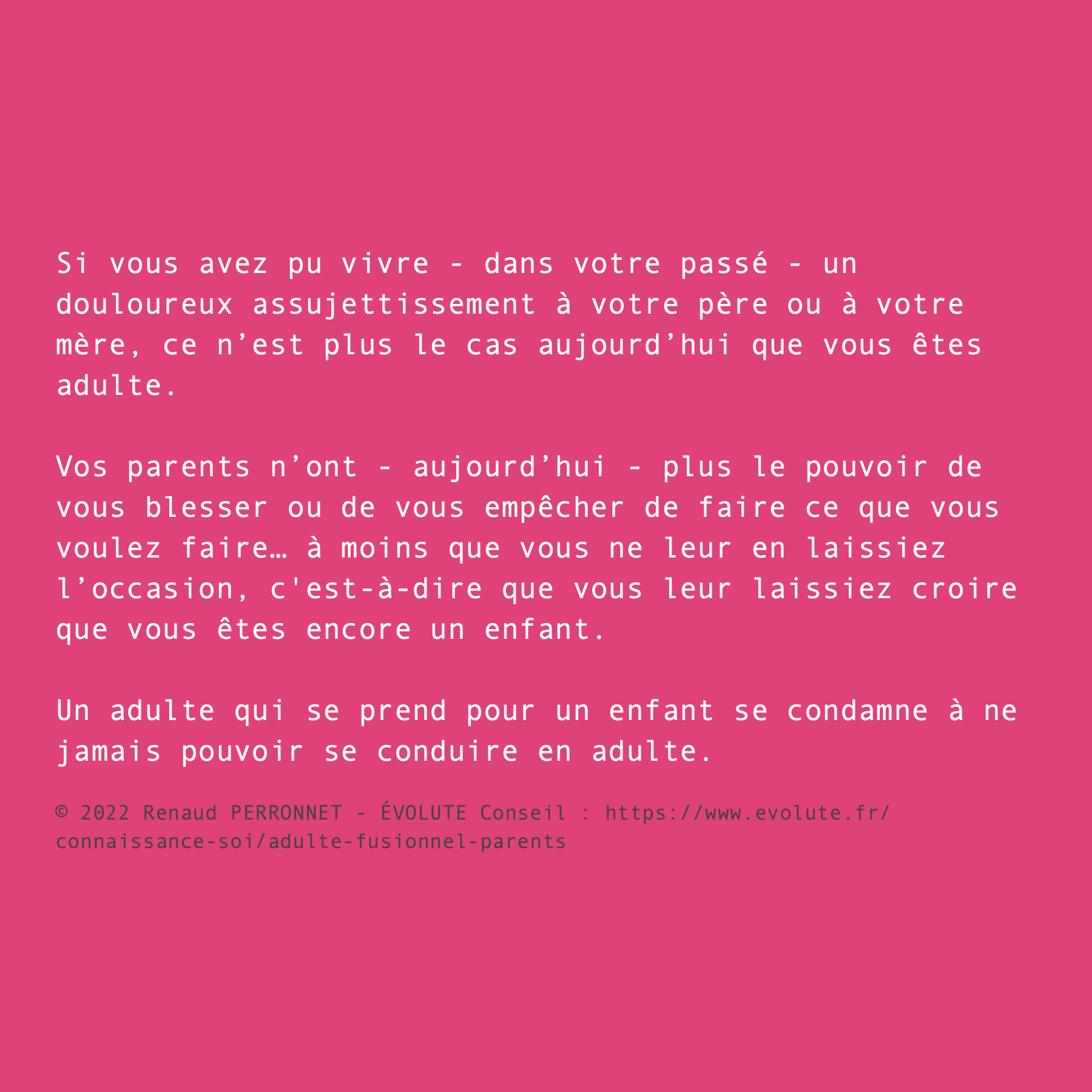 Enfant ou adulte ?