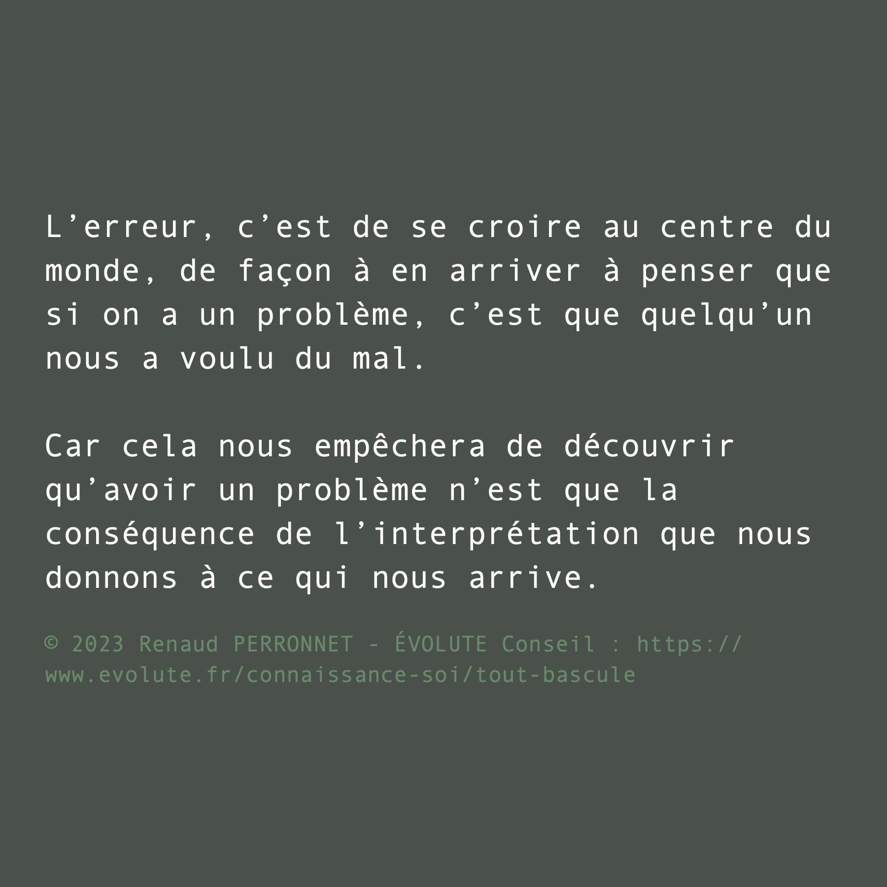 L'erreur paranoïaque