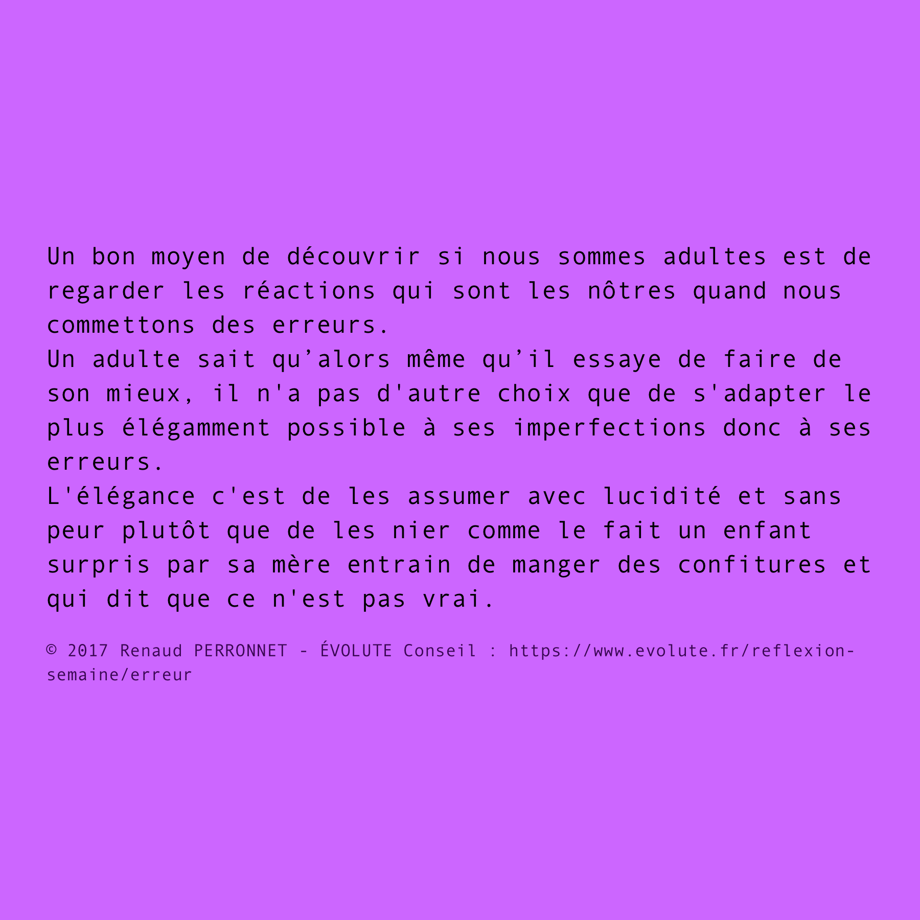 Comment faire des erreurs ?