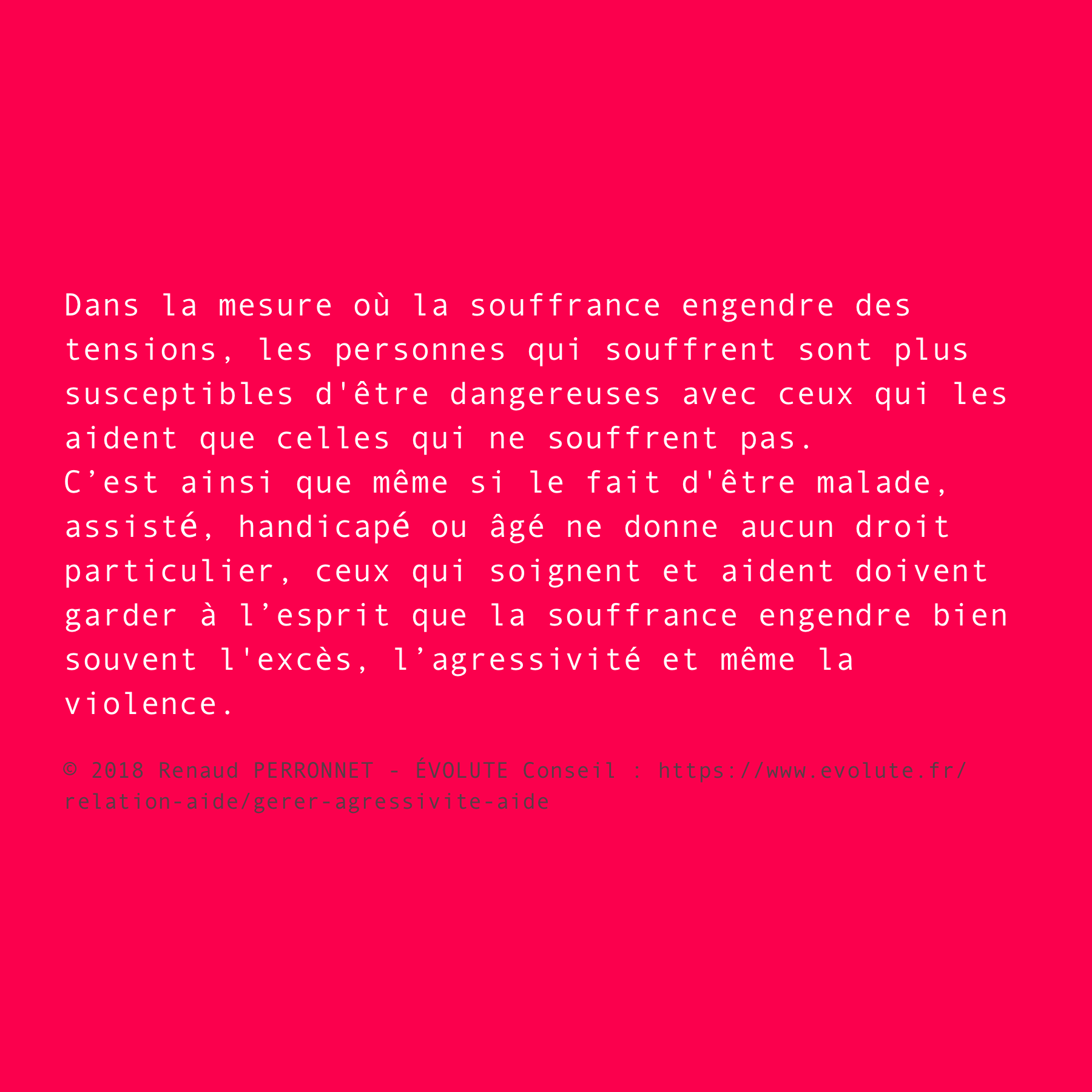 Souffrance et agressivité